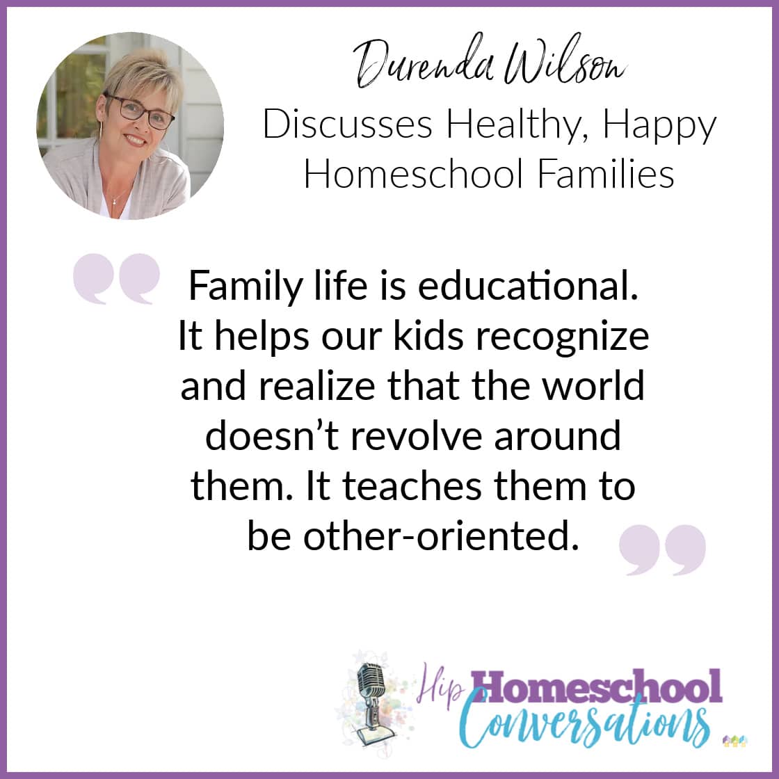 Join us to hear about Durenda’s belief in being the expert on your own children, her emphasis on flexible routines, and how fostering strong sibling relationships can all improve the homeschooling family life and, in fact, the culture around us.