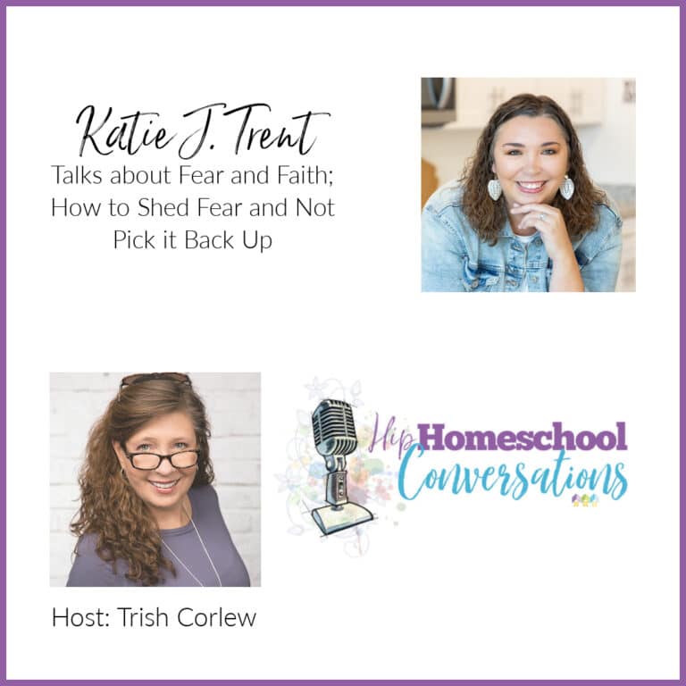 Join in as Trish and Katie consider ways in which fear can impact our lives, our children’s lives, and our homeschools. Katie shares her thoughts on the ways in which fear can manifest itself daily, both physically and emotionally.